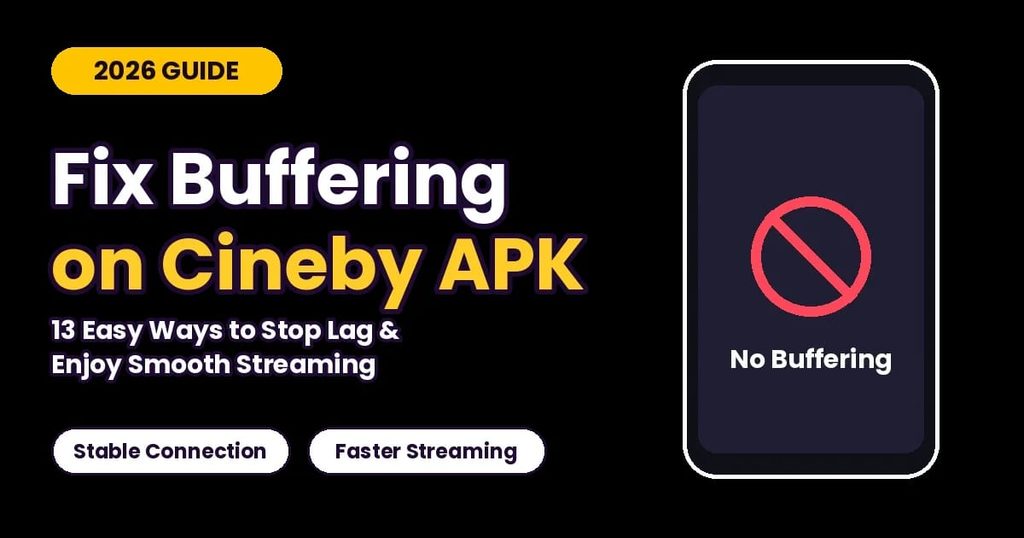 Cineby Buffering Issues? Easy Fixes That Work (2026) 1 Cineby Buffering Issues